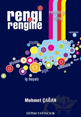 Rengi Rengine – Mehmet Çağan – Sistem Yayıncılık kitap kapağı