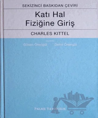 Katı Hal Fiziğine Giriş – Charles Kittel – Palme Yayıncılık kitap kapağı