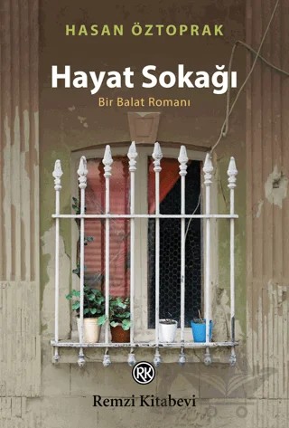 Hayat Sokağı – Hasan Öztoprak – Remzi Kitabevi kitap kapağı