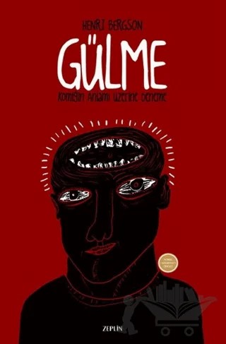 Gülme – Henrı Bergson – Zeplin Kitap kitap kapağı
