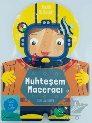 Muhteşem Maceracı - Bugün Ne Olalım? – Kolektif – Doğan Egmont Yayıncılık kitap kapağı