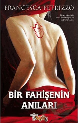 Bir Fahişenin Anıları – Francesca Petrizzo – Sayfa6 Yayınları kitap kapağı