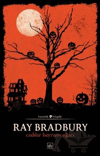 Cadılar Bayramı Ağacı – Ray Bradbury – İthaki Yayınları kitap kapağı