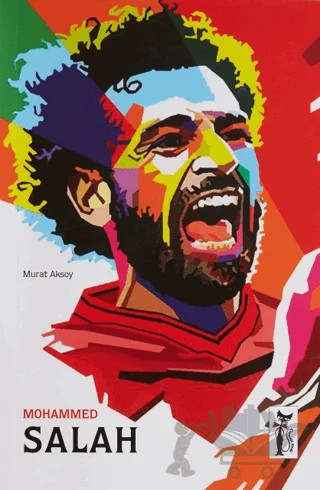 Mohammed Salah – Murat Aksoy – Çizmeli Kedi Yayınları kitap kapağı