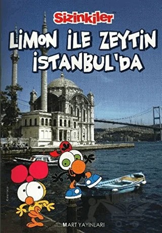 Limon ile Zeytin - İstanbul'da – Salih Memecan – Mart Yayınları kitap kapağı