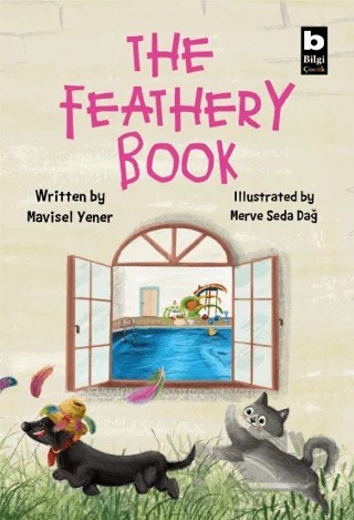 The Feathery Book – Mavisel Yener – Bilgi Yayınevi kitap kapağı