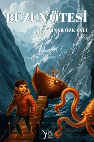 Buzun Ötesi – Pınar Özkanlı – Yıldız Ağacı Yayınevi kitap kapağı