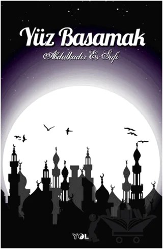 Yüz Basamak – Abdülkadir Es-Sufi – Yol Yayınları kitap kapağı