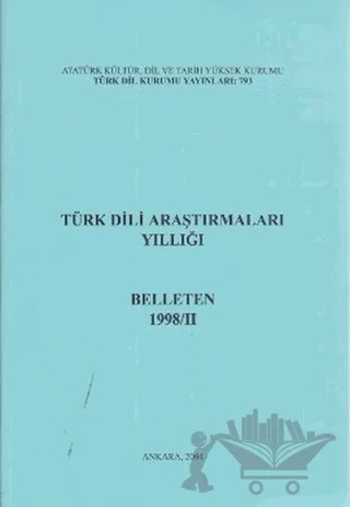 Türk Dili Araştırmaları Yıllığı - Belleten 1998 / 2 – Kolektif – Türk Dil Kurumu Yayınları kitap kapağı
