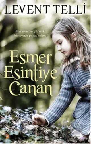 Esmer Esintiye Canan – Levent Telli – Cinius Yayınları kitap kapağı