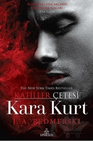 Kara Kurt - Katiller Çetesi (Ciltli) – J. A. Redmerski – Ephesus Yayınları kitap kapağı