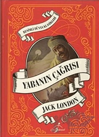 Yabanın Çağrısı – Jack London – Çocuk Gezegeni kitap kapağı