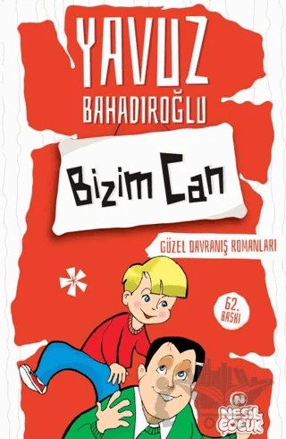 Bizim Can – Yavuz Bahadıroğlu – Nesil Çocuk Yayınları kitap kapağı