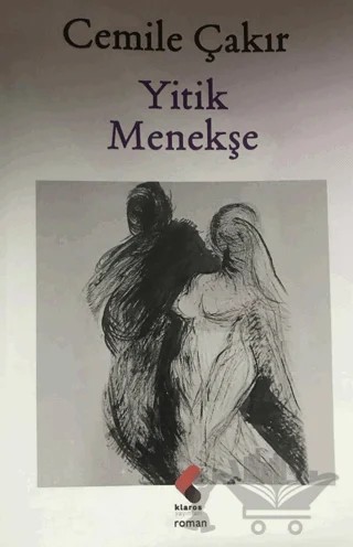 Yitik Menekşe – Cemile Çakır – Klaros Yayınları kitap kapağı