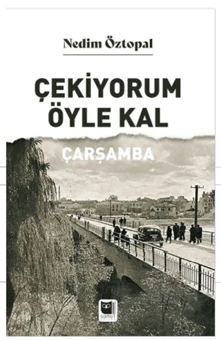 Çekiyorum Öyle Kal Çarşamba – Nedim Özpolat – Somut Yayınları kitap kapağı