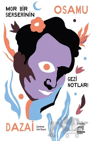 Mor Bir Serserinin Gezi Notları – Osamu Dazai – Dedalus Kitap kitap kapağı