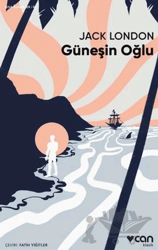 Güneşin Oğlu – Jack London – Can Yayınları kitap kapağı