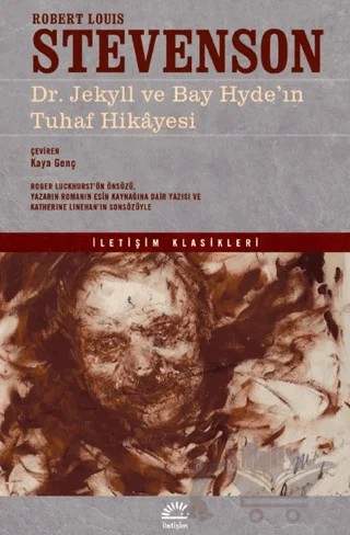 Dr. Jekyll ve Bay Hyde'in Tuhaf Hikayesi – Robert Louıs Stevenson – İletişim Yayınevi kitap kapağı
