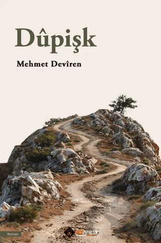 Dupişk – Mehmet Deviren – Aryen Yayınları kitap kapağı