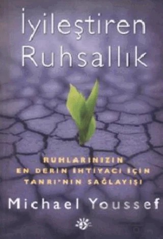 İyileştiren Ruhsallık – Michael Youssef – Haberci Basın Yayın kitap kapağı