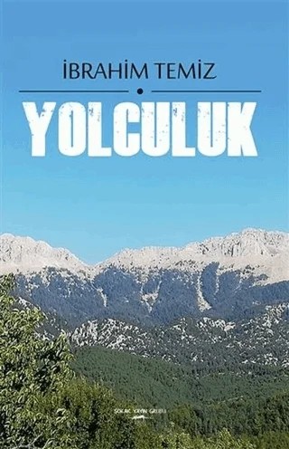 Yolculuk – İbrahim Temiz – Sokak Kitapları Yayınları kitap kapağı