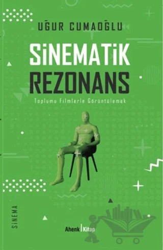 Sinematik Rezonans – Uğur Cumaoğlu – Ahenk Kitap kitap kapağı