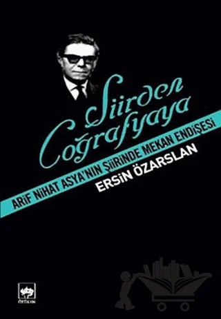 Şiirden Coğrafyaya – Ersin Özarslan – Ötüken Neşriyat kitap kapağı