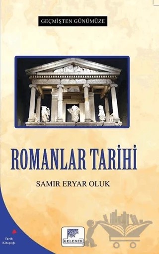 Romanlar Tarihi – Samır Eryar Oluk – Gelenek Yayıncılık kitap kapağı