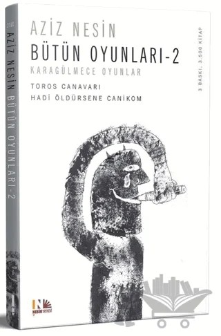 Bütün Oyunları 2: Toros Canavarı - Hadi Öldürsene Canikom – Aziz Nesin – Nesin Yayınevi kitap kapağı