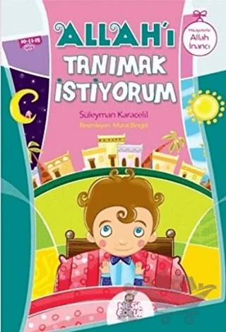 Allah’ı Tanımak İstiyorum – Süleyman Karacelil – Nesil Çocuk Yayınları kitap kapağı