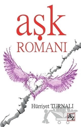 Aşk Romanı – Hürriyet Turnalı – Az Kitap kitap kapağı