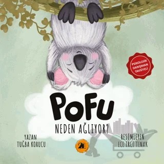 Pofu Neden Ağlıyor? – Tuğba Korucu – 2E Kitap kitap kapağı