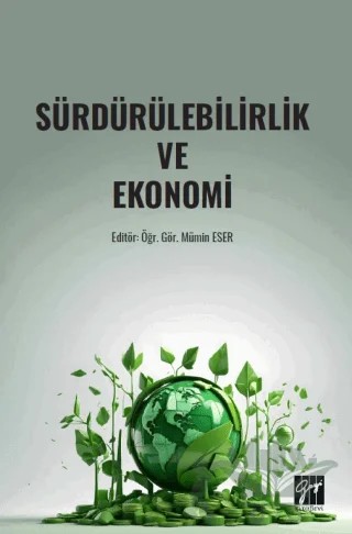 Sürdürülebilirlik ve Ekonomi – Kolektif – Gazi Kitabevi kitap kapağı