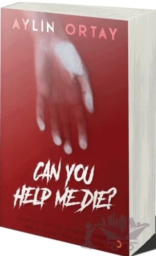 Can You Help Me Die? – Aylin Ortay – Cinius Yayınları kitap kapağı