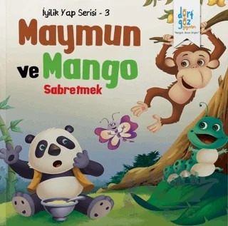 Maymun ve Mango - Sabretmek – Future Co – Dörtgöz Yayınları kitap kapağı