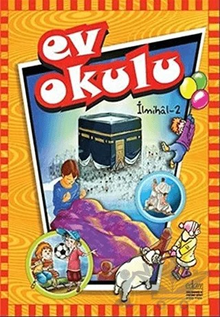 Ev Okulu İlmihal - 2 – Alpaslan Durmuş, Dudu Ekinci, Hatice Işılak – EDAM kitap kapağı