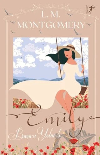 Emily Başarı Yolunda Ciltli – L. M. Montgomery, Lucy Maud Montgomery – Artemis Yayınları kitap kapağı