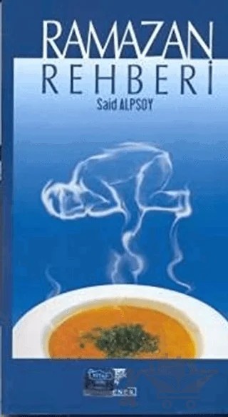 Ramazan Rehberi – Said Alpsoy – Gelenek Yayıncılık kitap kapağı