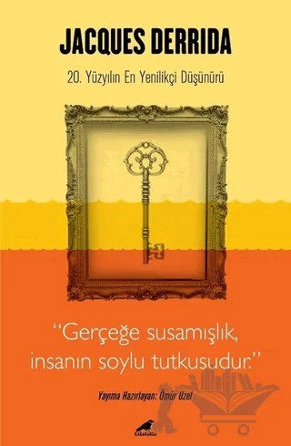 Jacques Derrida – Ömür Üzel – Kara Karga Yayınları kitap kapağı