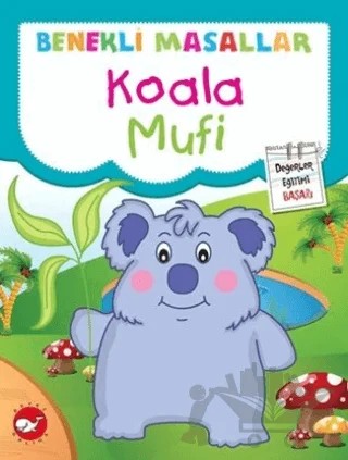 Benekli Masallar - Koala Mufi – Fatma Işık – Beyaz Balina Yayınları kitap kapağı