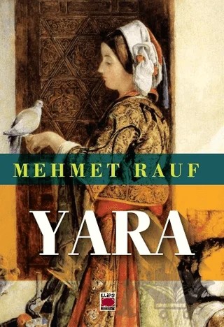 Yara – Mehmet Rauf – Elips Kitap kitap kapağı