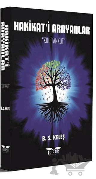 Hakikat'i Arayanlar – B. Ş. Keleş – Perseus kitap kapağı