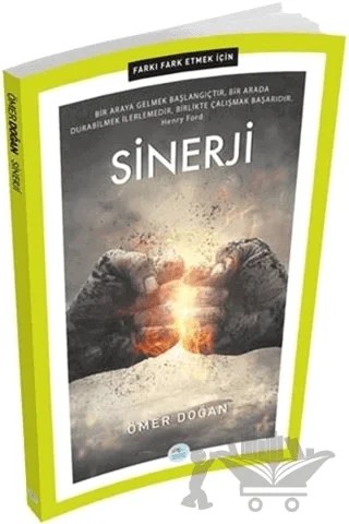 Sinerji - Farkı Fark Etmek İçin – Ömer Doğan – Maviçatı Yayınları kitap kapağı