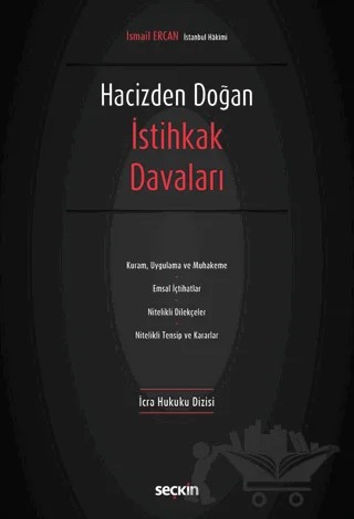 Hacizden Doğan İstihkak Davaları – İsmail Ercan – Seçkin Yayıncılık kitap kapağı
