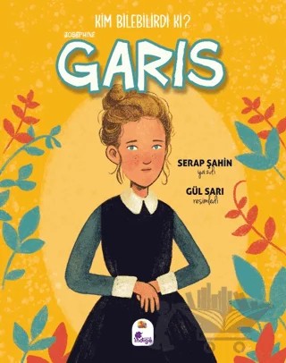Kim Bilebilirdi ki? - Josephine Garis – Serap Şahin – İndigo Çocuk kitap kapağı
