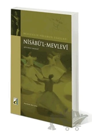 Nisabü’l - Mevlevi – Şeyh İsmail Ankaravi – Damla Yayınevi kitap kapağı