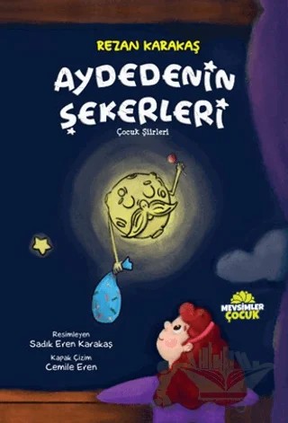 Aydedenin Şekerleri – Rezan Karakaş – Mevsimler Kitap kitap kapağı
