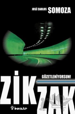 Zik Zak – Jose Carlos Somoza – İnkılap Kitabevi kitap kapağı