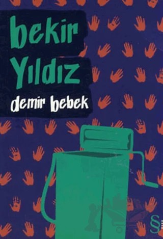 Demir Bebek – Bekir Yıldız – Everest Yayınları kitap kapağı