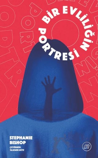 Bir Evliliğin Portresi – Stephanie Bishop – Düşbaz Kitaplar kitap kapağı